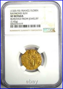 1335-93 France Gold Raymond III Florin Coin Certified NGC XF Details (EF)