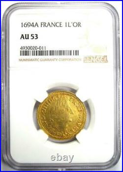1694 France Gold Louis d'Or 1 L'OR Gold Coin Certified NGC AU53