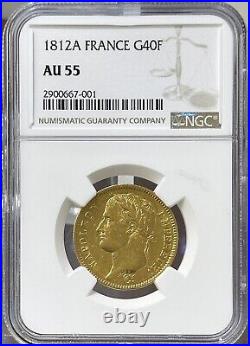 1812 A France Emperor Napoleon Gold 40 Francs Au55 Ngc #418