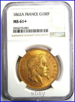 1862-A France Napoleon III Gold 100 Francs Coin G100F NGC MS61+ Plus (BU UNC)