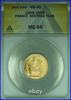 1909 France Rooster Restrike Year 20 Francs Gold Coin ANACS MS-65