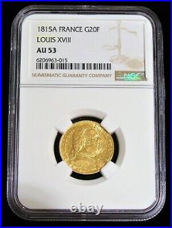France LOUIS XVIII 1815-A 20 Francs Gold Coin AU53 NGC