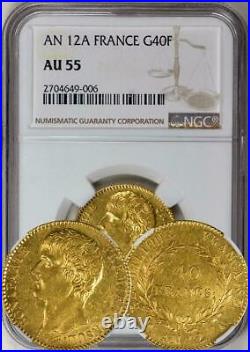 France Napoleon AN12A (1803) Gold 40 Francs, NGC AU-55. Premier Consul. RARE
